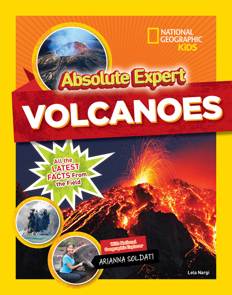 Absolute Expert: Volcanoes: All the Latest Facts from the Field (Absolute Expert) book cover by Lela Nargi