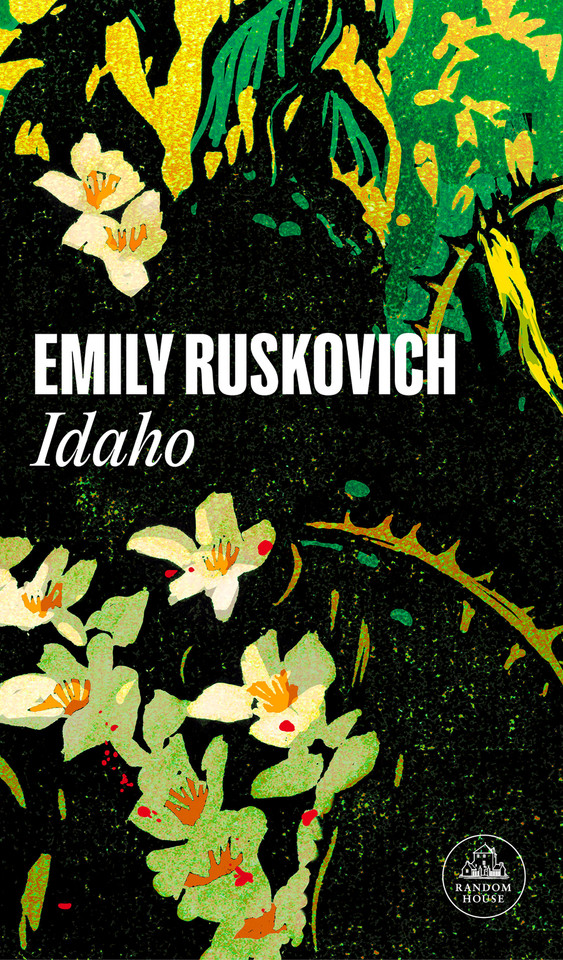 Idaho (Spanish Edition) book cover by Emily Ruskovich