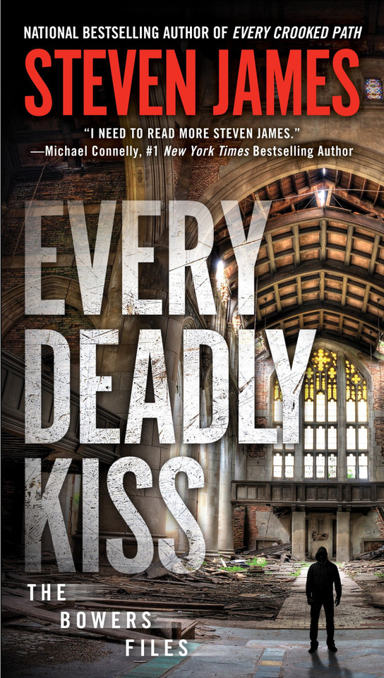Every Deadly Kiss (The Bowers Files) book cover by Steven James