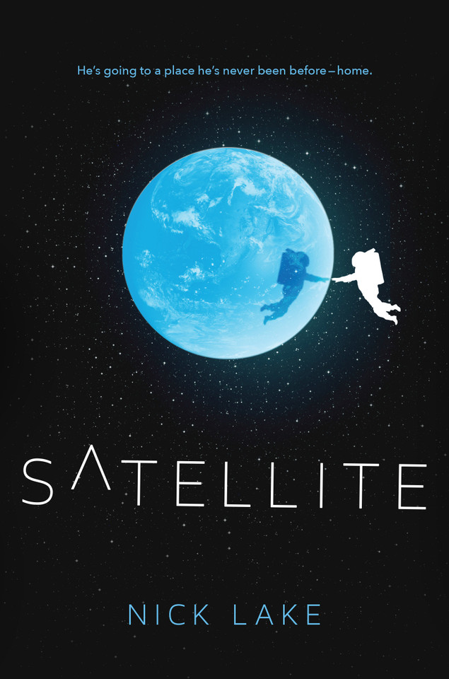 Satellite book cover by Nick Lake