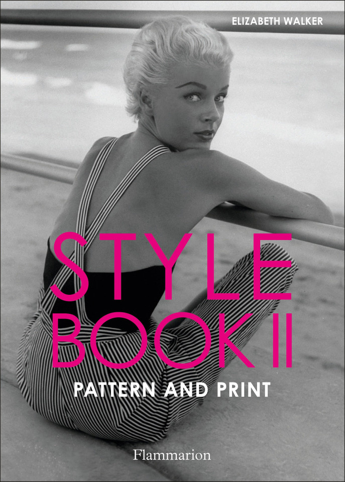 Style Book II: Pattern and Print: Pattern and Print book cover by Elizabeth Walker