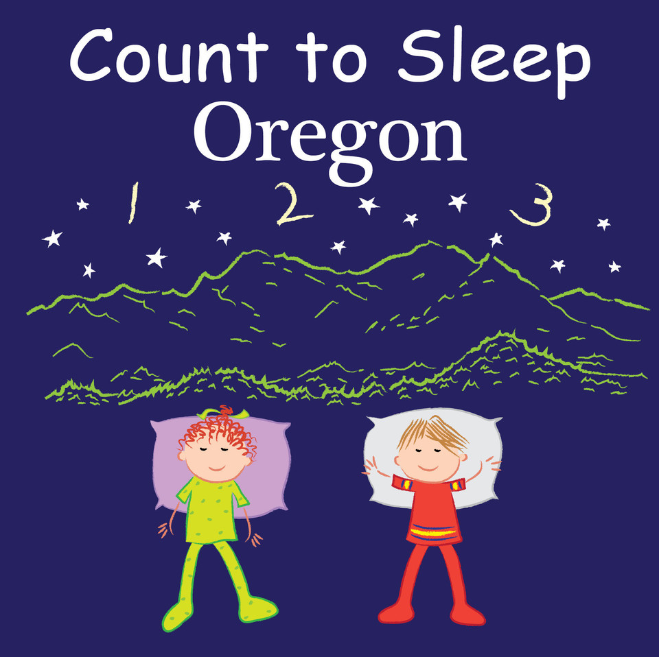 Count to Sleep Oregon (Count To Sleep) book cover by Adam Gamble, Mark Jasper