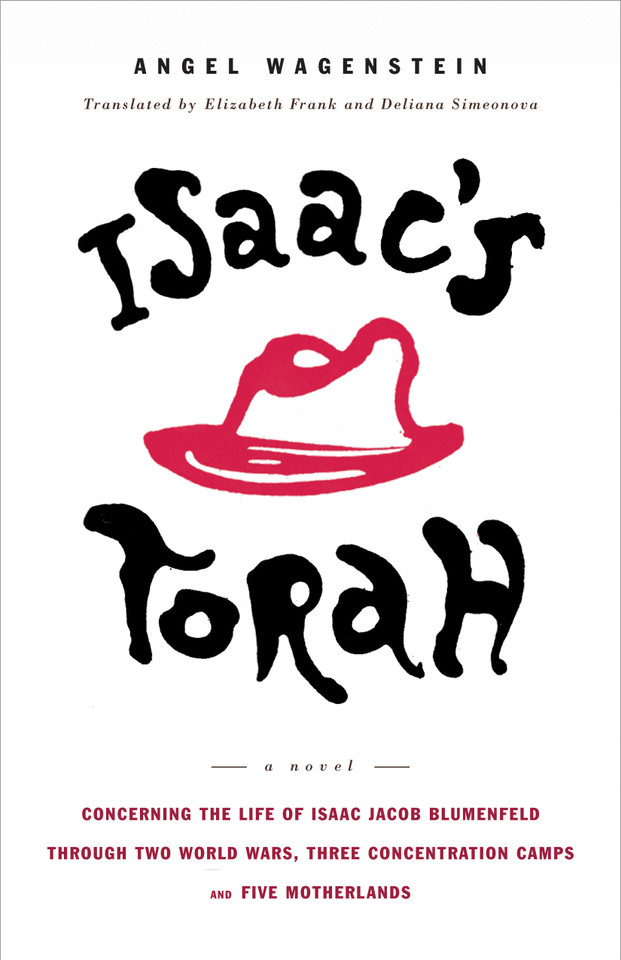 Isaac's Torah: A Novel book cover by Angel Wagenstein