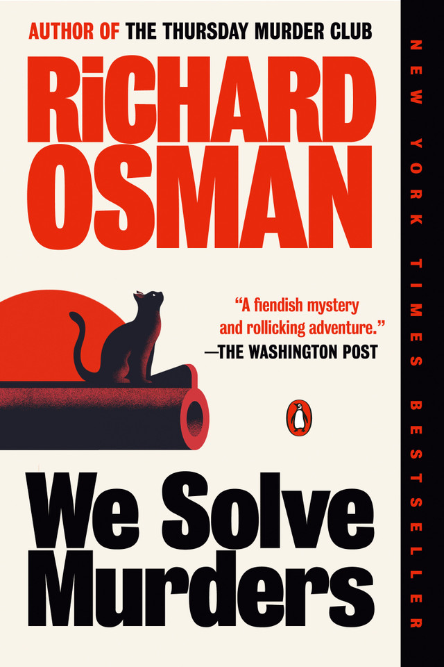 We Solve Murders: A Novel (A We Solve Murders Mystery) book cover by Richard Osman