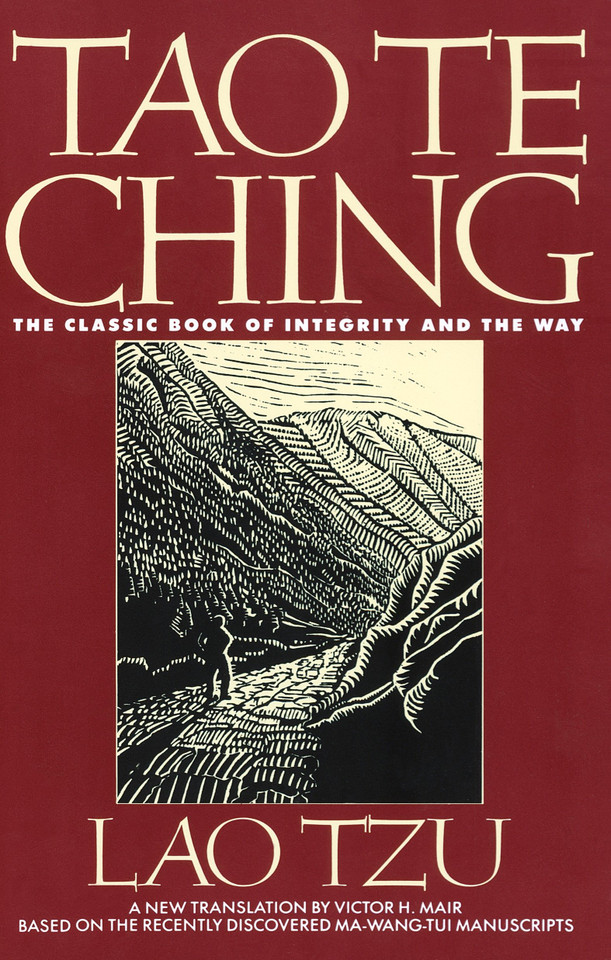 Tao Te Ching: The Classic Book of Integrity and The Way book cover by Victor H. Mair, Lao Tzu