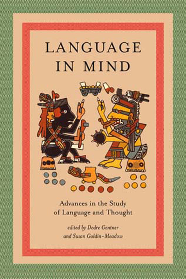 Language in Mind: Advances in the Study of Language and Thought book cover by 