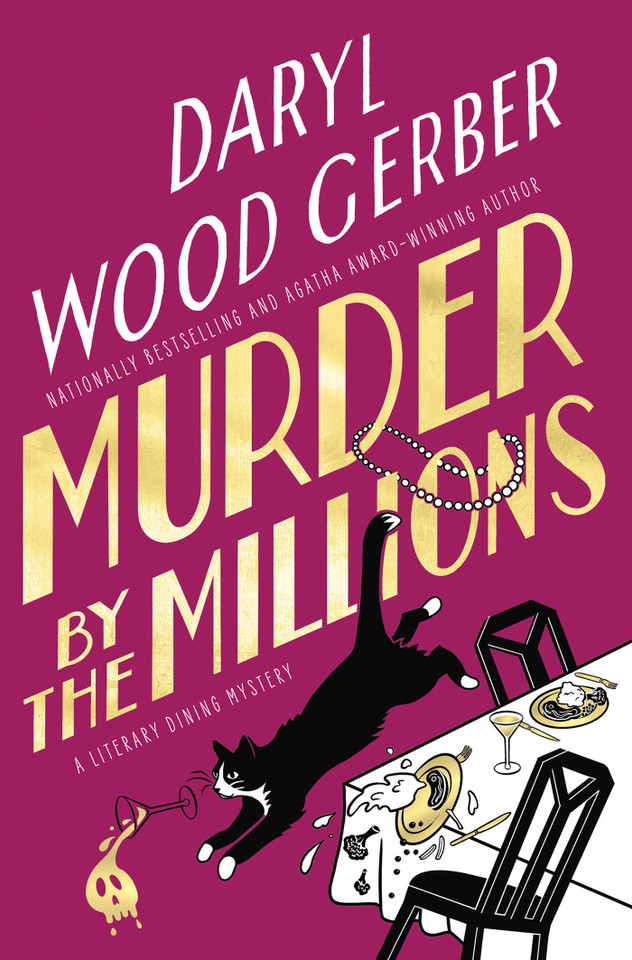 Murder by the Millions (A Literary Dining Mystery) book cover by Daryl Wood Gerber