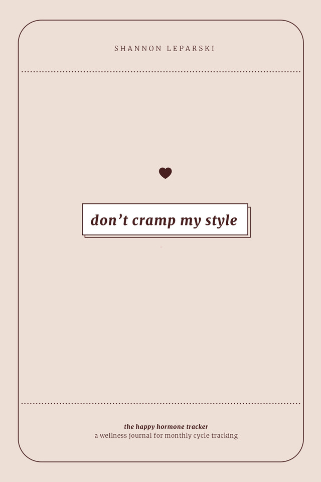 The Happy Hormone Tracker: A Wellness Journal for Monthly Cycle Tracking and Hormone Balance for Women book cover by Shannon Leparski