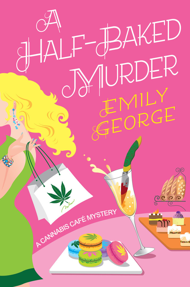 A Half-Baked Murder (A Cannabis Café Mystery) book cover by Emily George