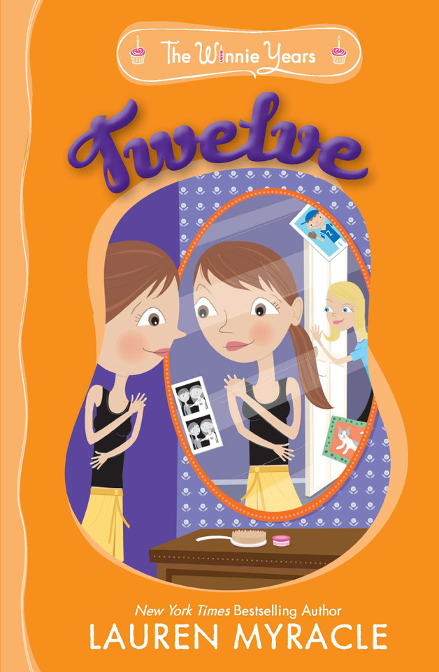 Twelve (The Winnie Years) book cover by Lauren Myracle