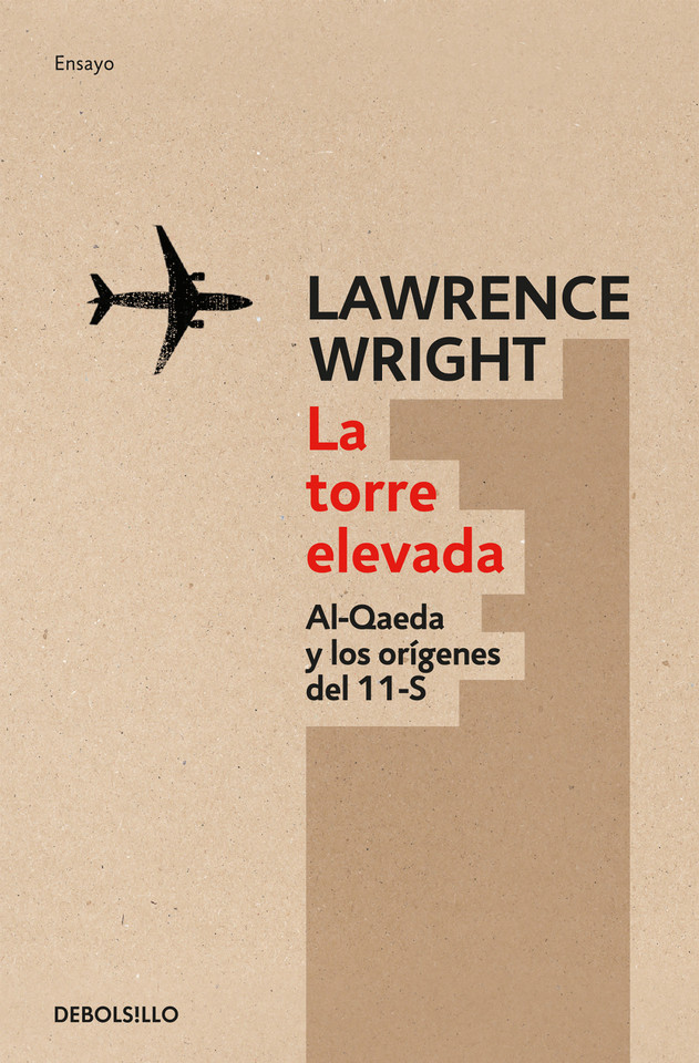 La torre elevada / The Looming Tower book cover by Lawrence Wright
