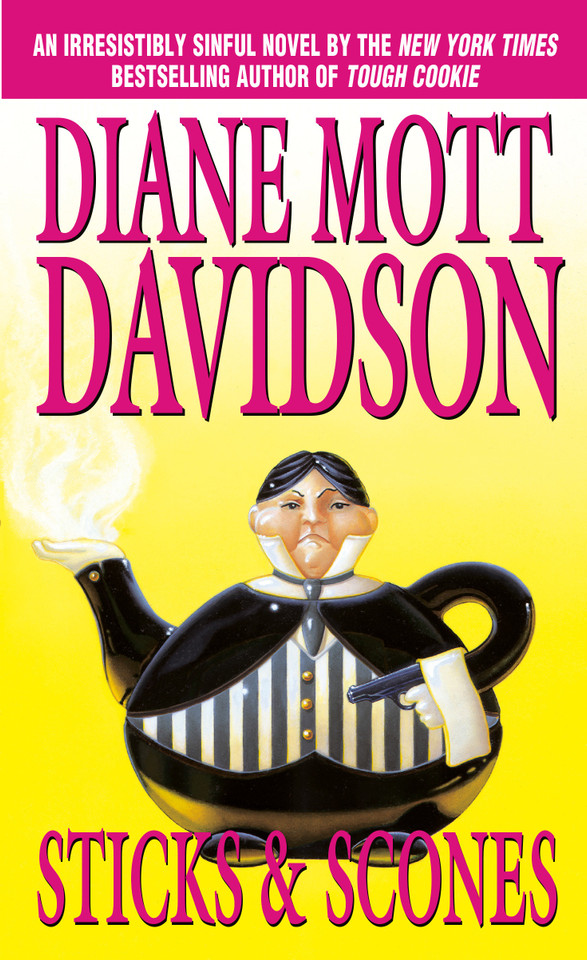 Sticks & Scones (Goldy Bear Culinary Mystery) book cover by Diane Mott Davidson