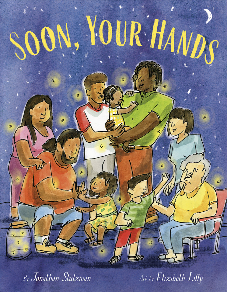 Soon, Your Hands book cover by Jonathan Stutzman