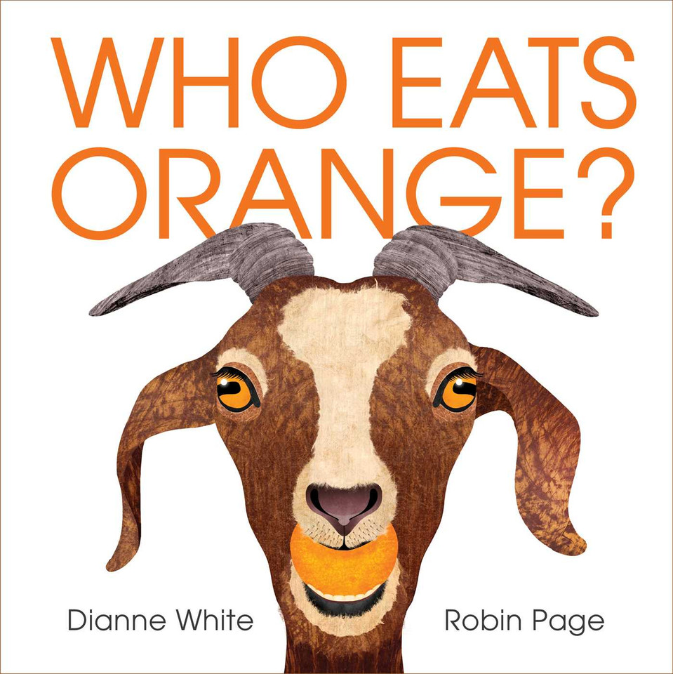 Who Eats Orange? book cover by Dianne White