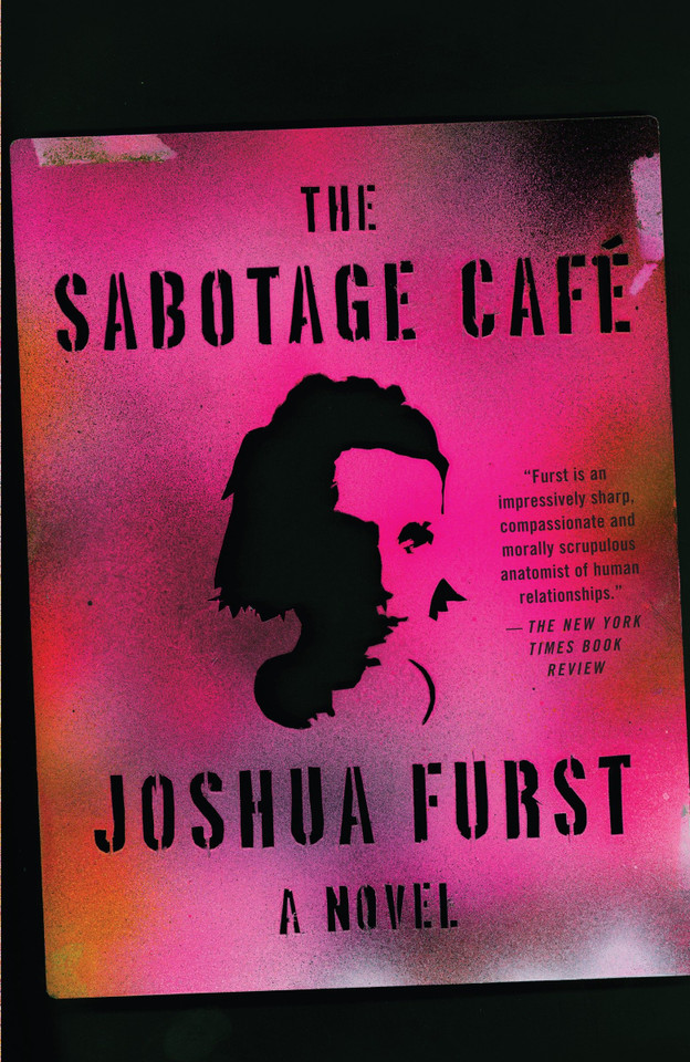 The Sabotage Cafe book cover by Joshua Furst
