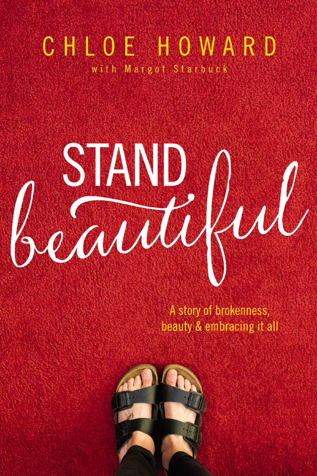 Stand Beautiful: A story of brokenness, beauty and embracing it all book cover by Chloe Howard