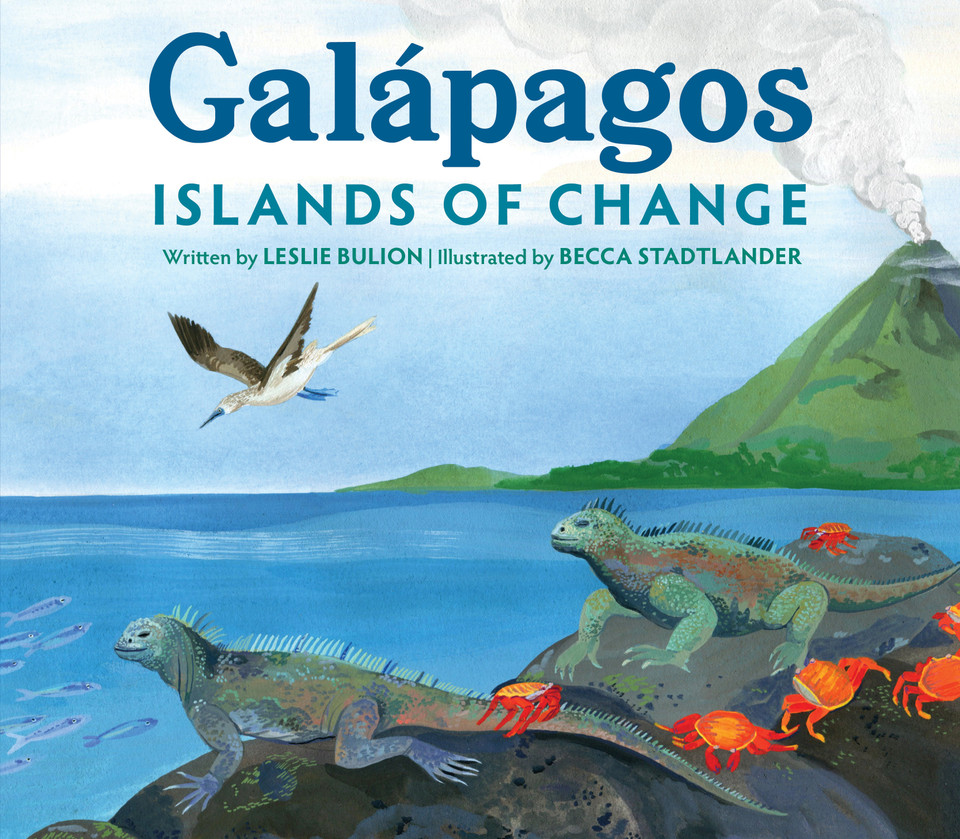 Galápagos: Islands of Change book cover by Leslie Bulion