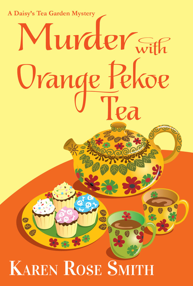Murder with Orange Pekoe Tea (A Daisy's Tea Garden Mystery) book cover by Karen Rose Smith