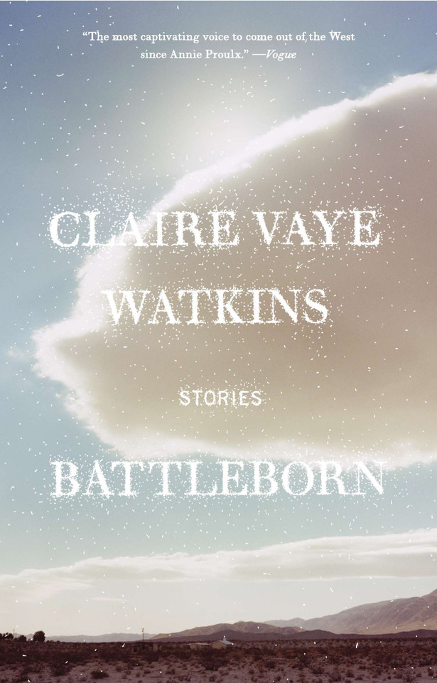 Battleborn: Stories book cover by Claire Vaye Watkins