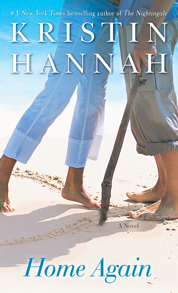 Home Again: A Novel book cover by Kristin Hannah