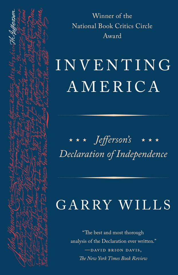 Inventing America: Jefferson's Declaration of Independence book cover by Garry Wills