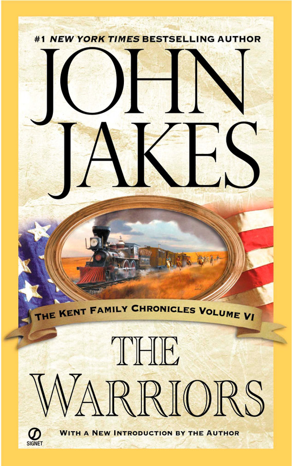 The Warriors (Kent Family Chronicles) book cover by John Jakes