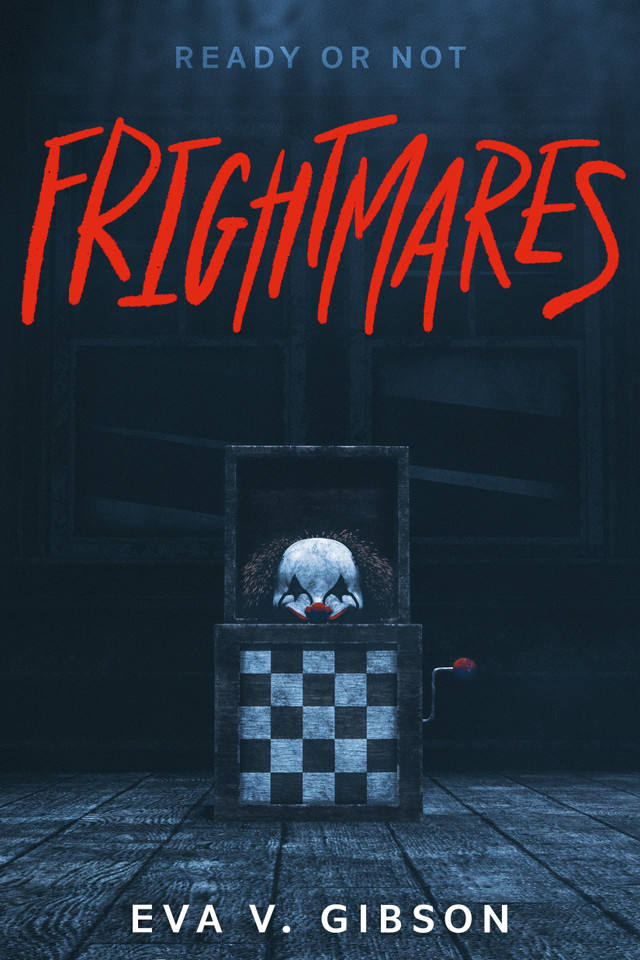 Frightmares book cover by Eva V. Gibson