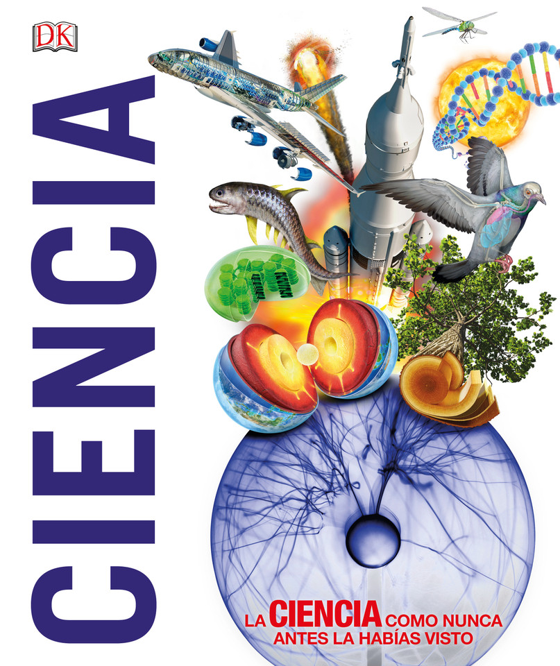 ¡Ciencia! (Knowledge Encyclopedia Science!) (DK Knowledge Encyclopedias) book cover by DK