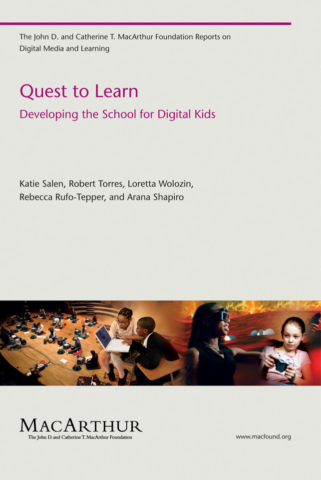 Quest to Learn: Developing the School for Digital Kids (The John D. and Catherine T. MacArthur Foundation Reports on Digital Media and Learning) book cover by Katie Salen Tekinbas, Robert Torres, Loretta Wolozin, Rebecca Rufo-Tepper, Arana Shapiro