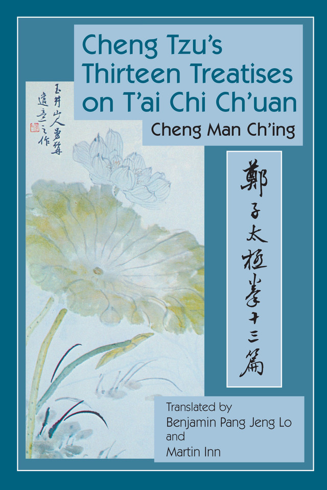 Cheng Tzu's Thirteen Treatises on T'ai Chi Ch'uan book cover by Cheng Man-ch'ing á