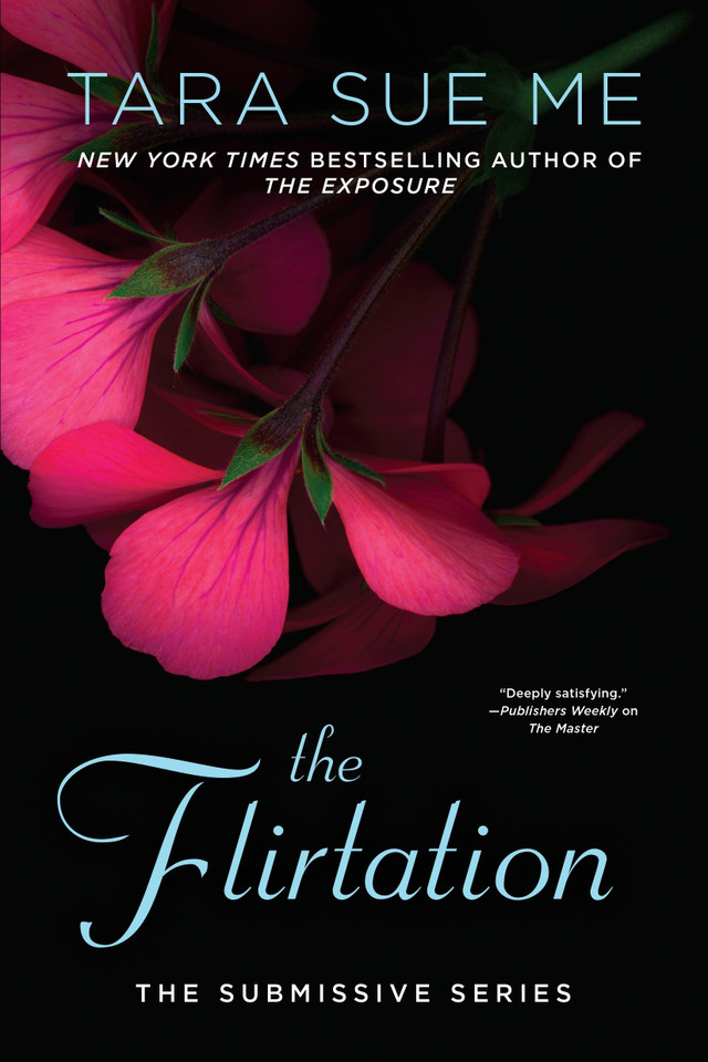 The Flirtation (The Submissive Series) book cover by Tara Sue Me