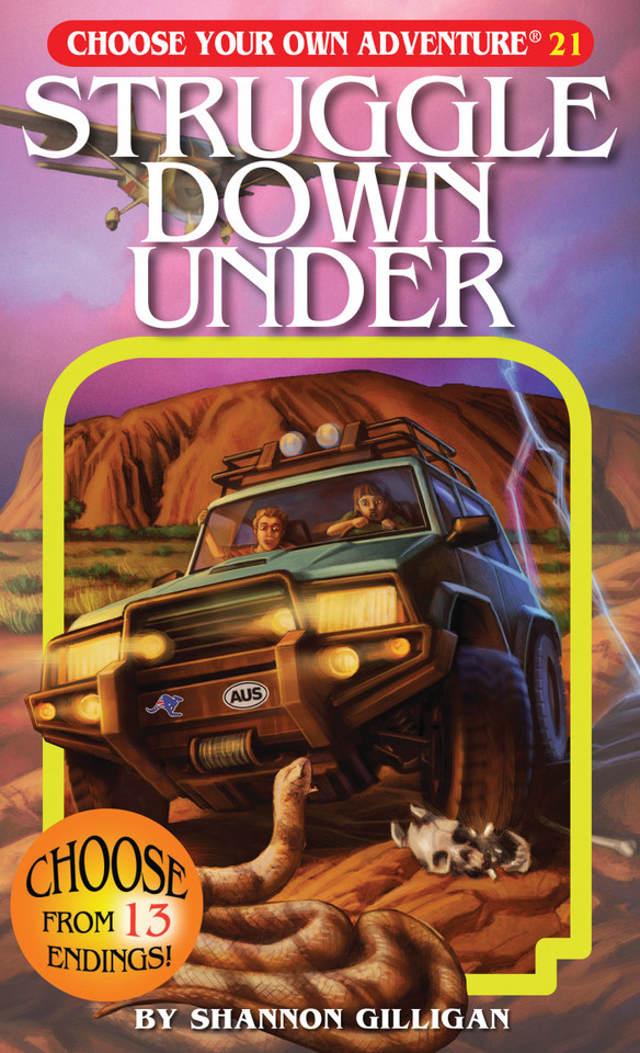Struggle Down Under (Choose Your Own Adventure) book cover by Shannon Gilligan