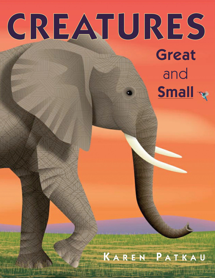 Creatures Great and Small book cover by Karen Patkau