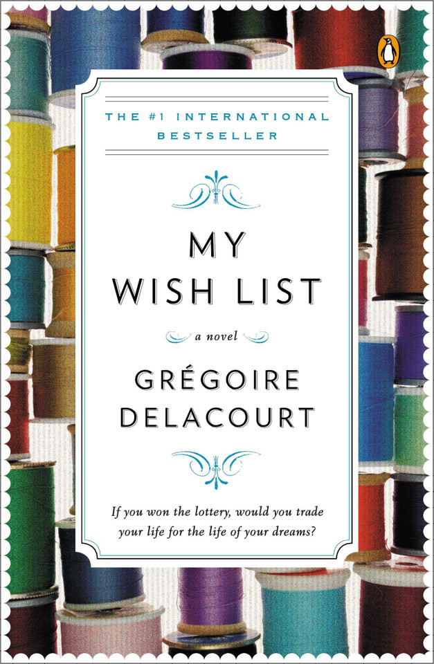 My Wish List: A Novel book cover by Gregoire Delacourt