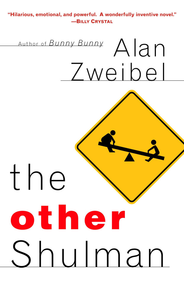 The Other Shulman: A Novel book cover by Alan Zweibel