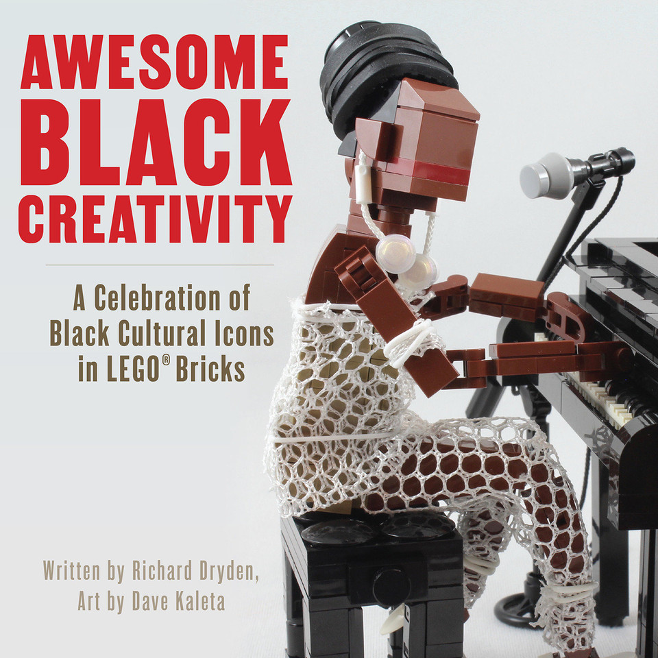 Awesome Black Creativity: A Celebration of Black Cultural Icons in LEGO® Bricks book cover by Richard Dryden, Dave Kaleta