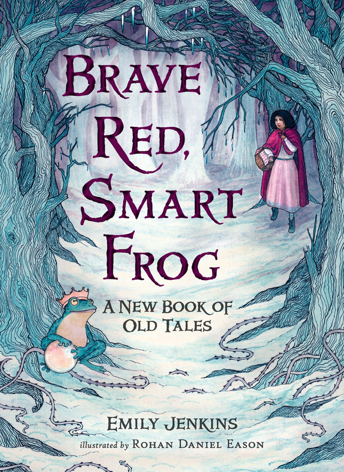 Brave Red, Smart Frog: A New Book of Old Tales book cover by Emily Jenkins