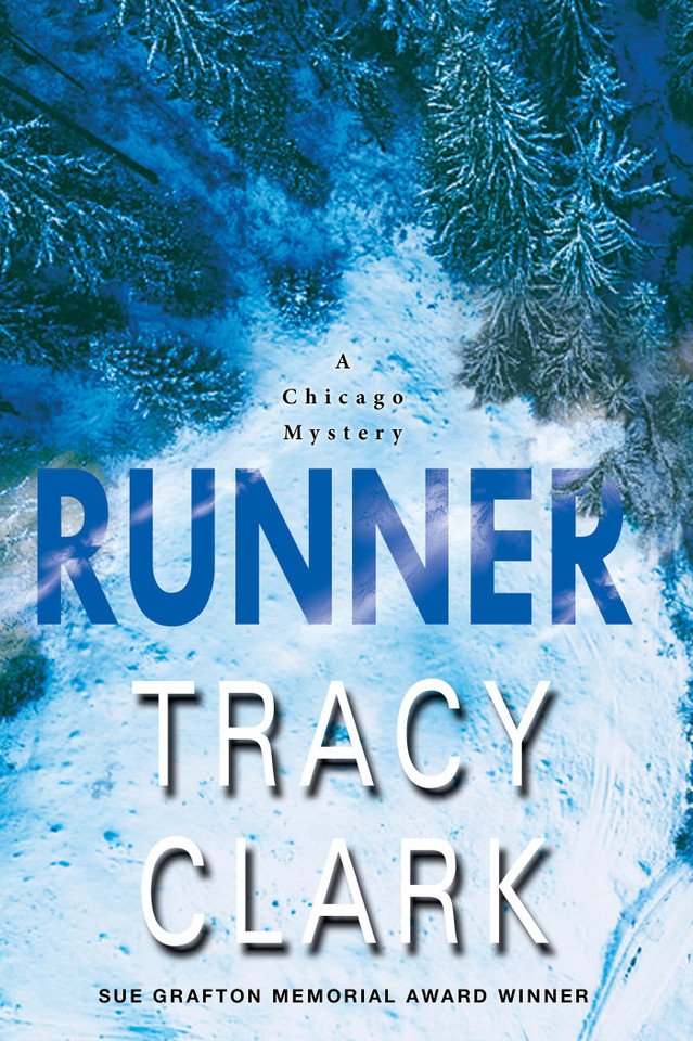 Runner (A Chicago Mystery) book cover by Tracy Clark