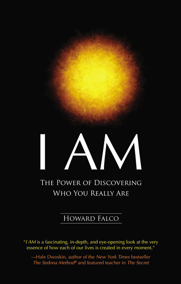 I AM: The Power of Discovering Who You Really Are book cover by Howard Falco