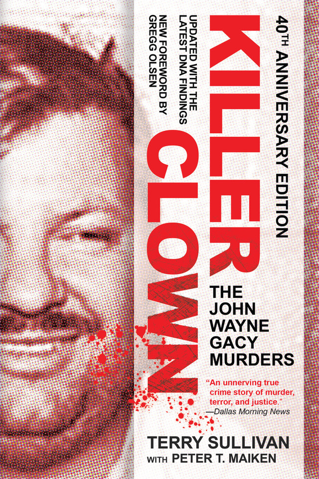 Killer Clown: The John Wayne Gacy Murders book cover by Terry Sullivan, Peter T. Maiken