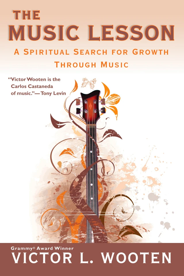 The Music Lesson: A Spiritual Search for Growth Through Music book cover by Victor L. Wooten