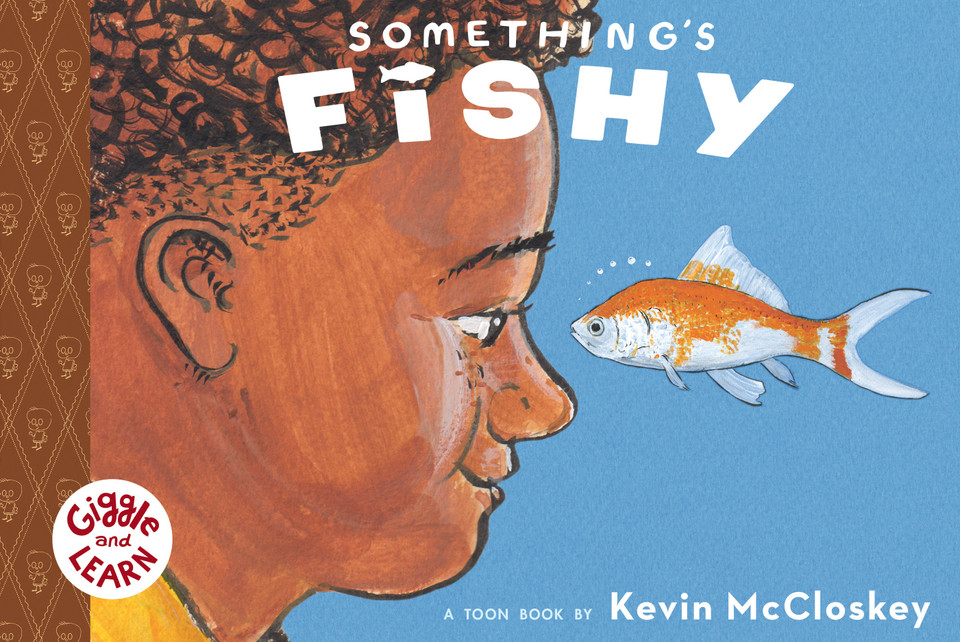 Something's Fishy: TOON Level 1 (Giggle and Learn) book cover by Kevin McCloskey
