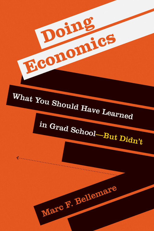 Doing Economics: What You Should Have Learned in Grad School—But Didn’t book cover by Marc F. Bellemare