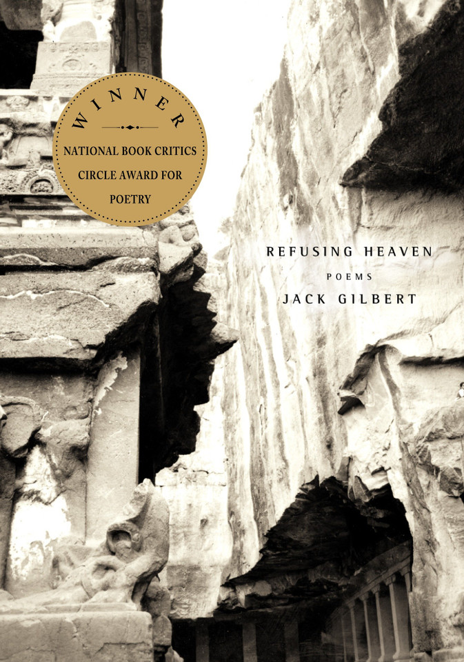 Refusing Heaven: Poems book cover by Jack Gilbert