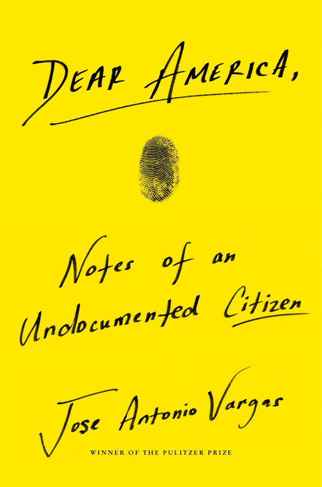 Dear America: Notes of an Undocumented Citizen Cover Dear America: Notes of an Undocumented Citizen Cover