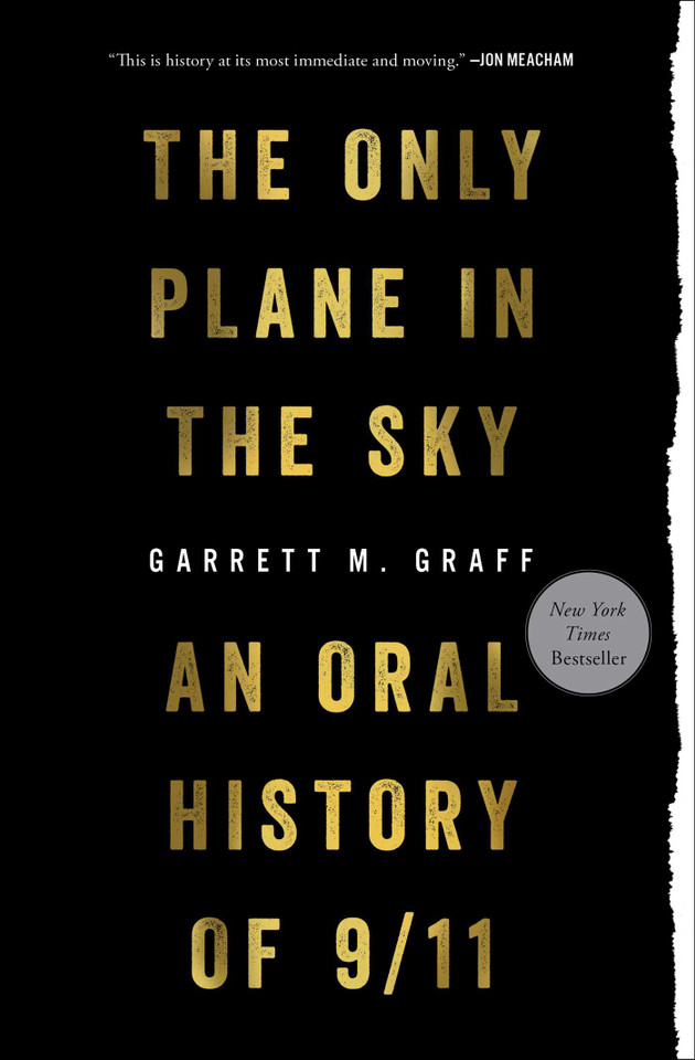 Only Plane in the Sky: An Oral History of 9/11 book cover by Garrett M. Graff