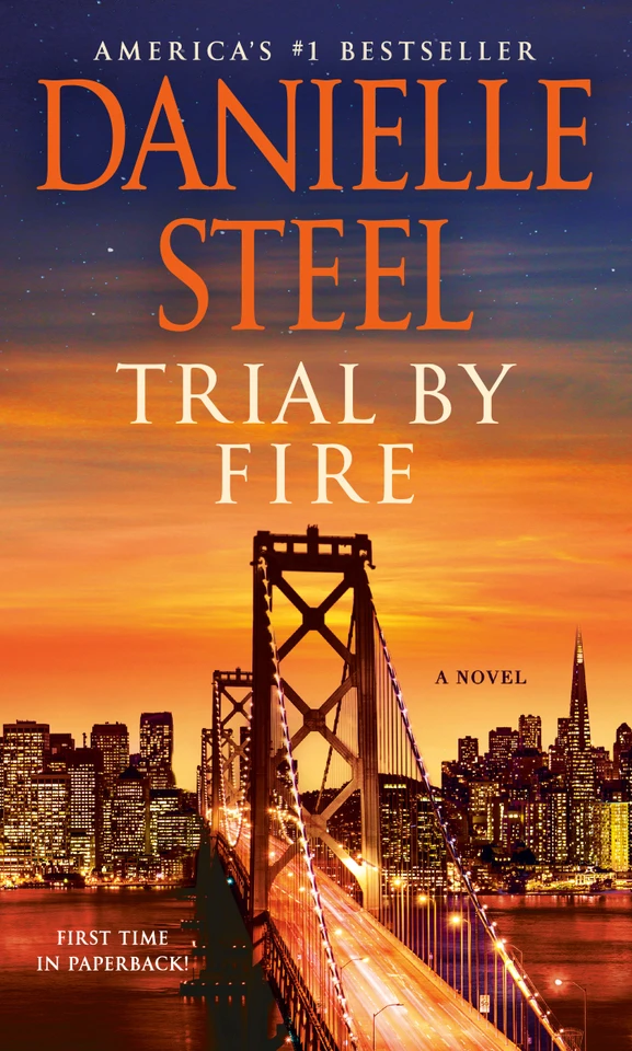 Trial by Fire: A Novel book cover by Danielle Steel
