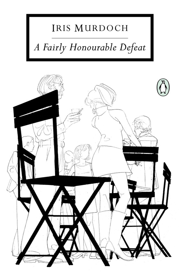 A Fairly Honourable Defeat book cover by Iris Murdoch