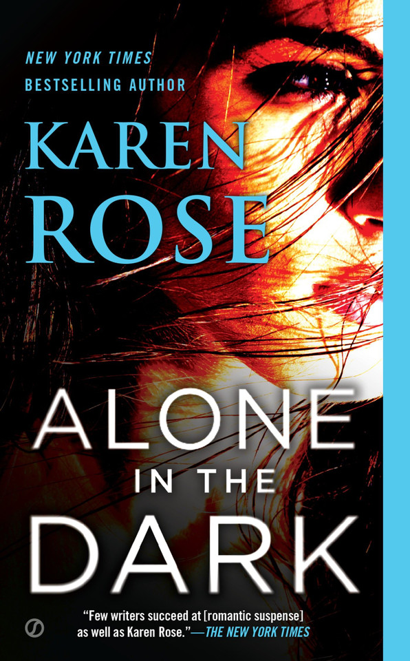 Alone in the Dark (The Cincinnati Series) book cover by Karen Rose