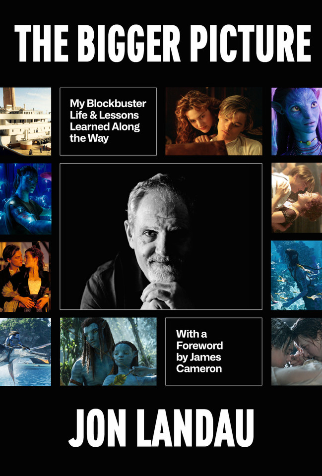 The Bigger Picture: My Blockbuster Life & Lessons Learned Along the Way book cover by Jon Landau